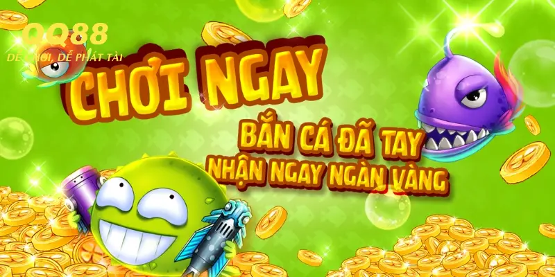 Bắn cá đổi thưởng QQ88