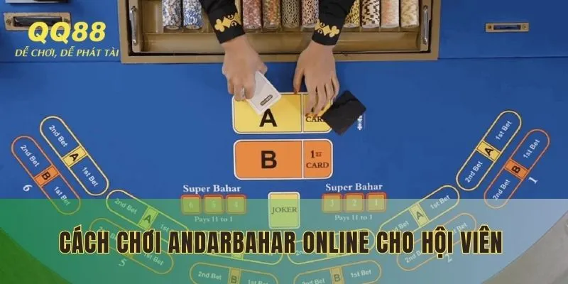 Cách chơi Andarbahar online hội viên cần nắm khi tham gia